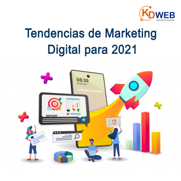 Tendencia de Marketing Digital para 2021